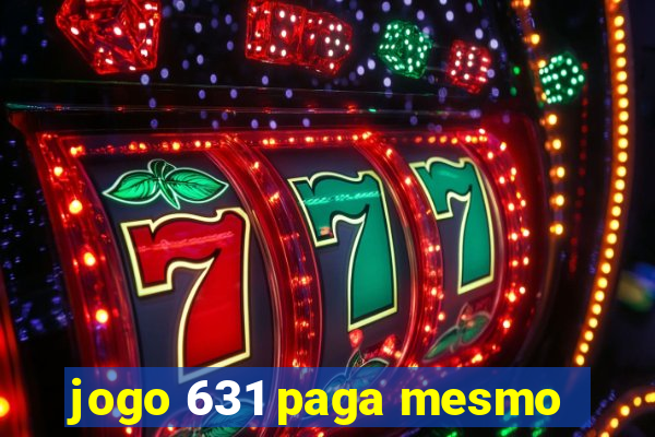 jogo 631 paga mesmo